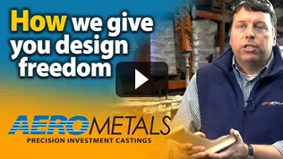 Investment castings design freedom video link