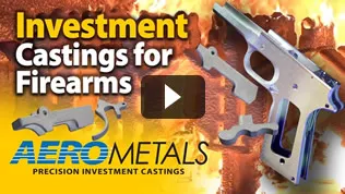 Investment castings for firearms video link
